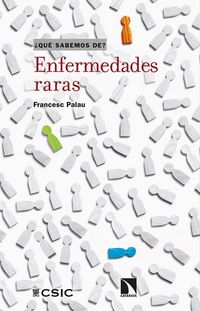 Produktbild: Enfermedades raras : ciencia y realidad de la rareza en medicina