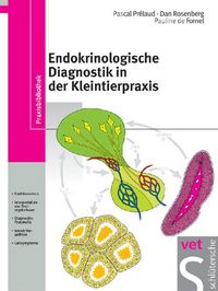Produktbild: Endokrinologische Diagnostik in der Kleintierpraxis