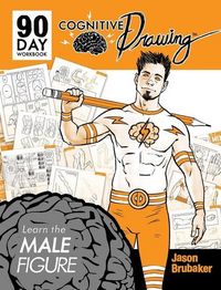 Produktbild: Cognitive Drawing: Learn the Male Figure