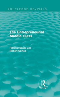 Produktbild: The Entrepreneurial Middle Class (Routledge Revivals)