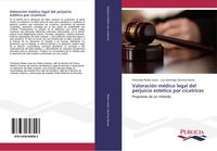 Produktbild: Valoraci&oacute;n m&eacute;dico legal del perjuicio est&eacute;tico por cicatrices