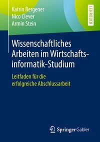 Produktbild: Wissenschaftliches Arbeiten im Wirtschaftsinformatik-Studium
