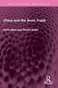 Produktbild: China and the Arms Trade