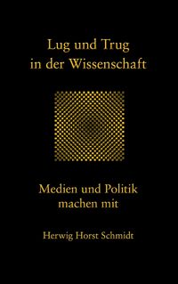 Produktbild: Lug und Trug in der Wissenschaft