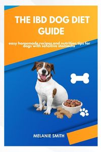 Produktbild: The IBD Dog Diet Guide