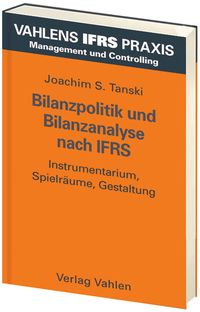 Produktbild: Bilanzpolitik und Bilanzanalyse nach IFRS