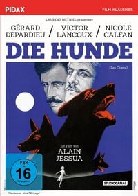 Produktbild: Die Hunde (Les Chiens) / D&uuml;sterer Thriller mit den franz&ouml;sischen Stars G&eacute;rard Depardieu und Fanny Ardant (Pidax Film-Klassiker)