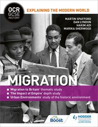 Produktbild: OCR GCSE History Explaining the Modern World: Migration, Empire and the Historic Environment