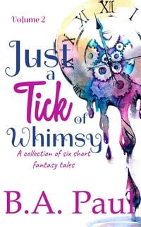 Produktbild: Just a Tick of Whimsy, Volume 2
