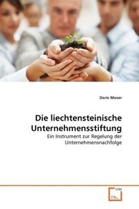 Bild vom Artikel Moser, D: Die liechtensteinische Unternehmensstiftung vom Autor Doris Moser