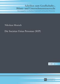 Produktbild: Die Societas Unius Personae (SUP)
