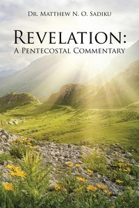 Produktbild: Revelation: a Pentecostal Commentary