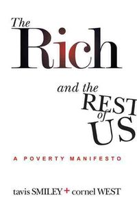 Bild vom Artikel The Rich and the Rest of Us: A Poverty Manifesto vom Autor Tavis Smiley