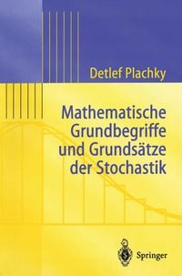 Produktbild: Mathematische Grundbegriffe und Grunds&auml;tze der Stochastik