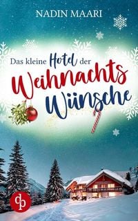 Produktbild: Das kleine Hotel der Weihnachtsw&uuml;nsche