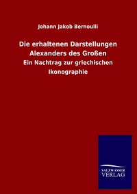 Produktbild: Die erhaltenen Darstellungen Alexanders des Gro&szlig;en