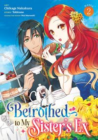 Produktbild: Betrothed to My Sister's Ex (Manga) Vol. 2