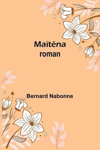 Produktbild: Ma&iuml;t&eacute;na