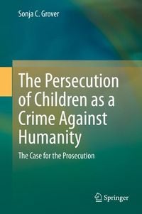 Produktbild: The Persecution of Children as a Crime Against Humanity