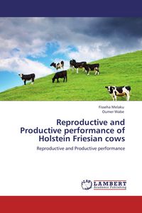 Produktbild: Reproductive and Productive performance of Holstein Friesian cows