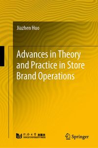 Produktbild: Advances in Theory and Practice in Store Brand Operations