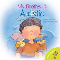 Produktbild: Moore-Mallinos, J: My Brother is Autistic