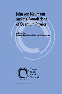 Produktbild: John von Neumann and the Foundations of Quantum Physics