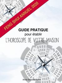 Produktbild: Guide Pratique Pour Etablir L'horoscope De Votre Maison - Feng Shui Annuel 2020