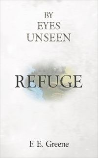 Produktbild: Refuge (By Eyes Unseen Book Two)