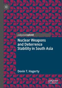 Produktbild: Nuclear Weapons and Deterrence Stability in South Asia