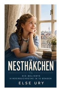 Produktbild: Nesth&auml;kchen - Die beliebte Kinderbuchreihe in 10 B&auml;nden