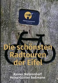 Produktbild: Die sch&ouml;nsten Radtouren der Eifel