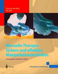 Bild vom Artikel Berg, F: Manuelle Therapie. Sichere und effektive Manipulati vom Autor Frans Berg
