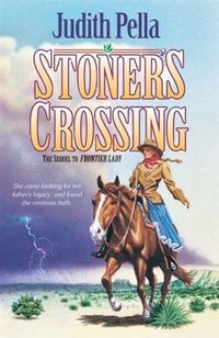 Produktbild: Stoner's Crossing (Lone Star Legacy Book #2)