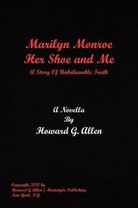Produktbild: Marilyn Monroe Her Shoe and Me