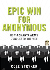 Produktbild: Stryker, C: Epic Win For Anonymous