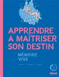 Produktbild: Apprendre &agrave; ma&icirc;triser son destin : m&eacute;moire vive