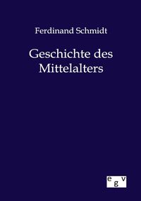 Produktbild: Geschichte des Mittelalters