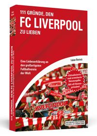 Produktbild: 111 Gr&uuml;nde, den FC Liverpool zu lieben