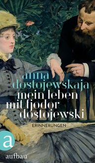 Produktbild: Mein Leben mit Fjodor Dostojewski