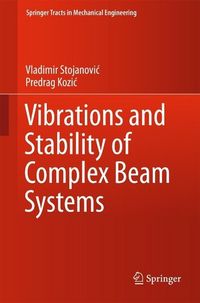 Produktbild: Vibrations and Stability of Complex Beam Systems