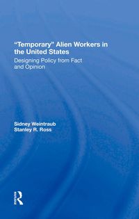 Produktbild: Temporary Alien Workers In The United States