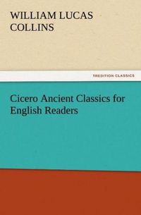Produktbild: Cicero Ancient Classics for English Readers