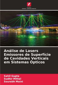Produktbild: An&aacute;lise de Lasers Emissores de Superf&iacute;cie de Cavidades Verticais em Sistemas &Oacute;pticos