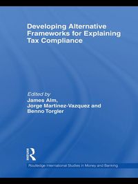 Produktbild: Developing Alternative Frameworks for Explaining Tax Compliance