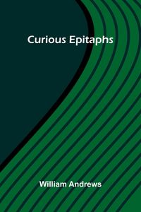 Produktbild: Curious Epitaphs