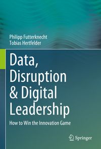 Produktbild: Data, Disruption & Digital Leadership
