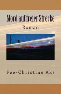 Produktbild: Mord auf freier Strecke