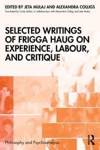Produktbild: Selected Writings of Frigga Haug on Experience, Labour, and Critique