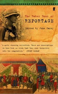 Produktbild: The Faber Book of Reportage